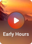Early Hours