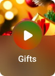 Gifts